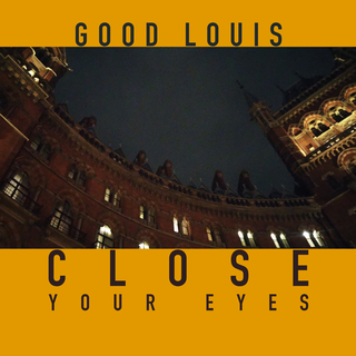 Close Your Eyes