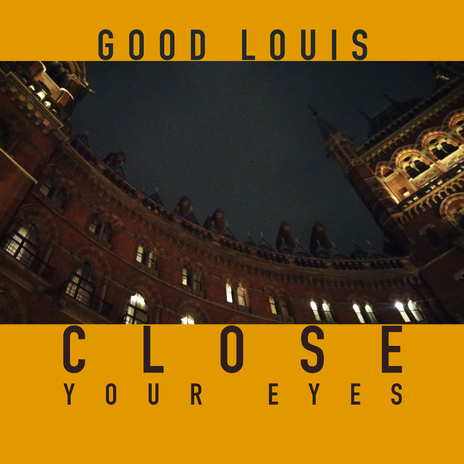 Close Your Eyes | Boomplay Music