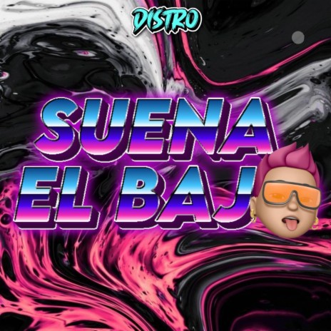 SUENA EL BAJO (Remix) ft. Dan Kidd
