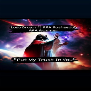 Put My Trust In You