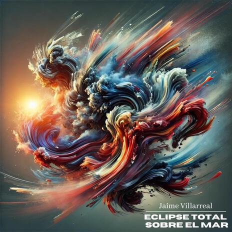 Eclipse Total Sobre El Mar | Boomplay Music