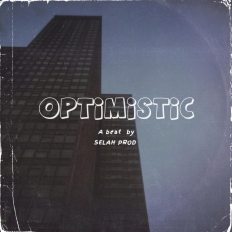 Optimistic | Boomplay Music