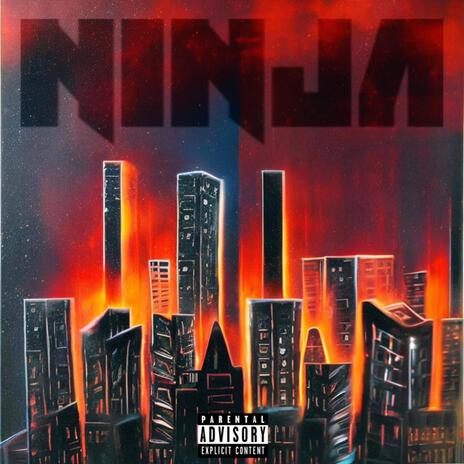 Ninja | Boomplay Music