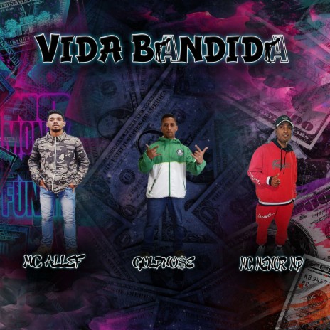 Vida Bandida ft. Allef Zo & Menor MD | Boomplay Music