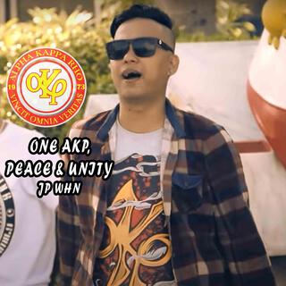 ONE AKP, PEACE & UNITY - JP WHN (Akrho Rap)