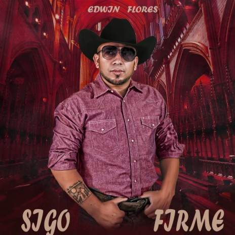 Sigo Firme | Boomplay Music