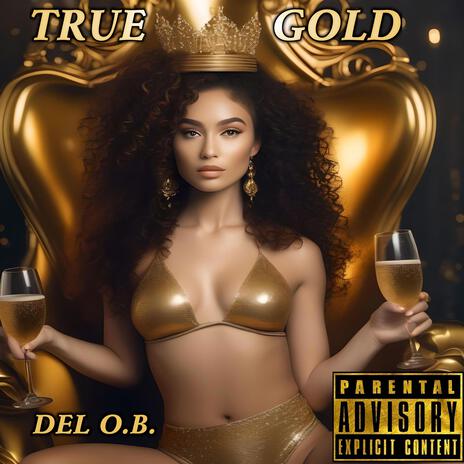 True Gold | Boomplay Music