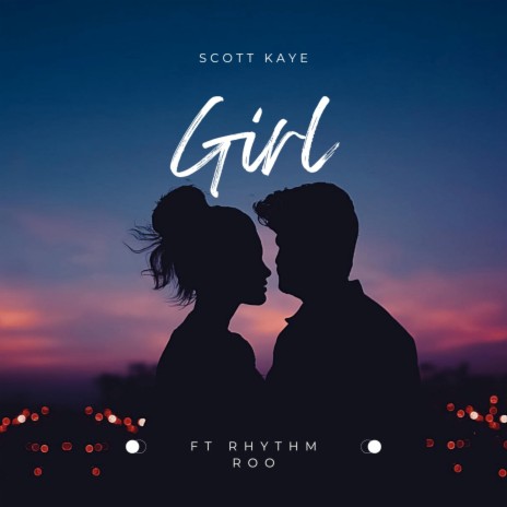 GIRL ft. Rhythm Roo | Boomplay Music