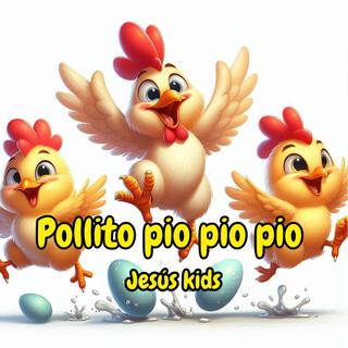 Pollito pio pio pio