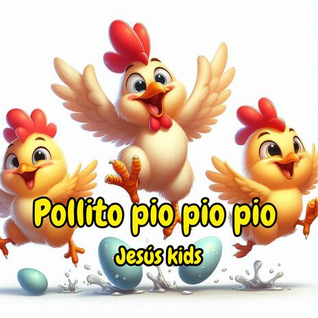 Pollito pio pio pio | Boomplay Music