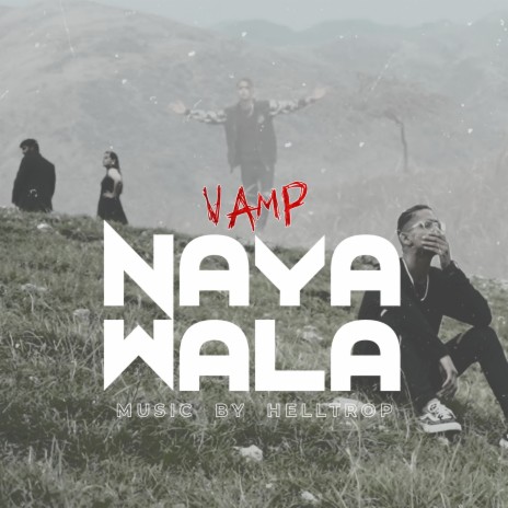 Naya Wala | Boomplay Music