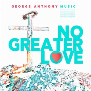 GEORGE ANTHONY MUSIC