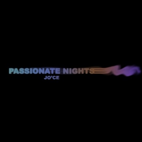 Passionate Nights | Boomplay Music