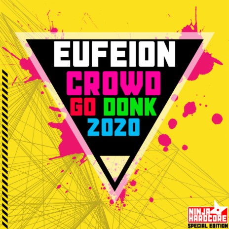 Crowd Go Donk 2020 (Radio Edit)