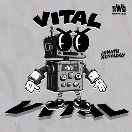 VITAL ft. Jonath & New World Bass | Boomplay Music