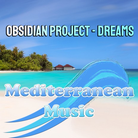 Dreams (Original Mix) | Boomplay Music