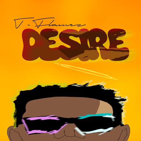 DESIRE | Boomplay Music