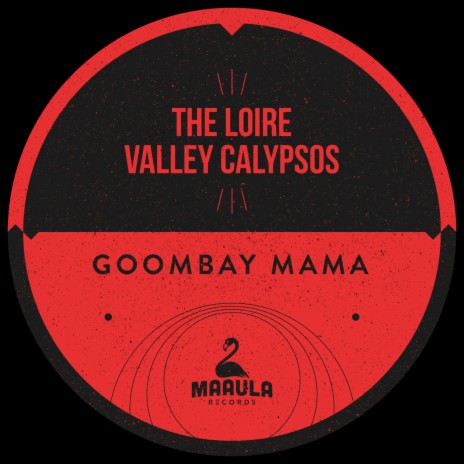 Goombay Mama | Boomplay Music