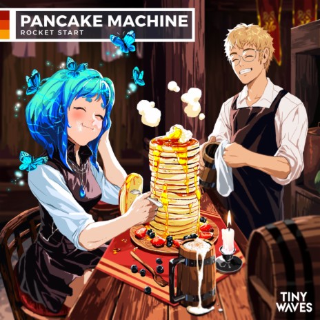 Pancake Machine ft. Tiny Waves | Boomplay Music