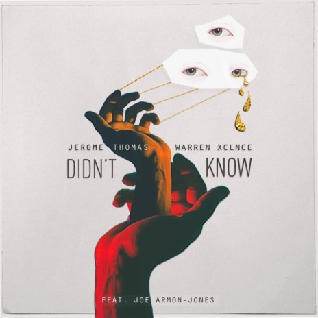 Didn't Know ft. Warren Xclnce & Joe Armon-Jones | Boomplay Music