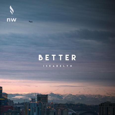 Better | Boomplay Music