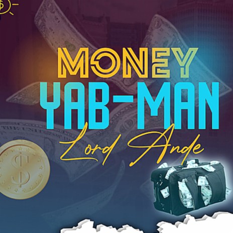 Money Yab Man | Boomplay Music