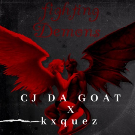 fighting Demons ft. kxquez | Boomplay Music