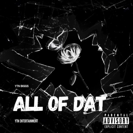 All Of Dat | Boomplay Music