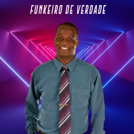 Funkeiro de Verdade | Boomplay Music