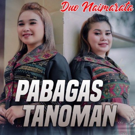 Pabagas Tanoman | Boomplay Music