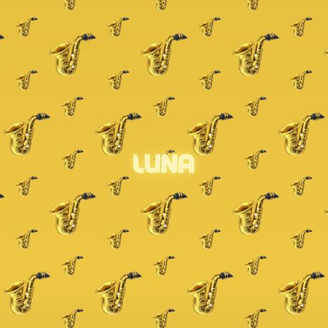 LUNA (Sax Version) | Boomplay Music