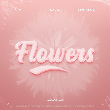 Flowers ft. lace. & itsAirLow | Boomplay Music