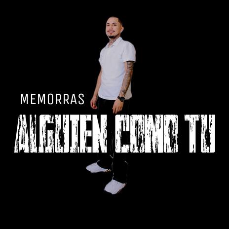 Alguien como tu | Boomplay Music