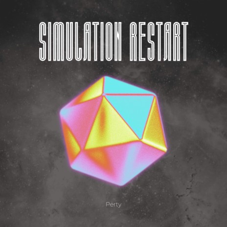 Simulation Restart | Boomplay Music