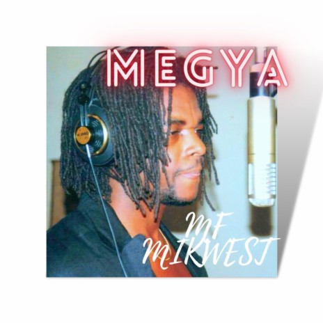 Megya | Boomplay Music