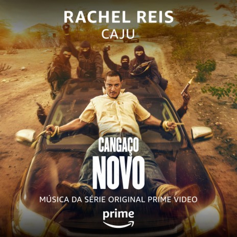 Caju (Da Série Original Amazon Cangaço Novo) | Boomplay Music