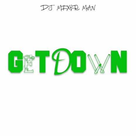 getdown (Original Mix) | Boomplay Music