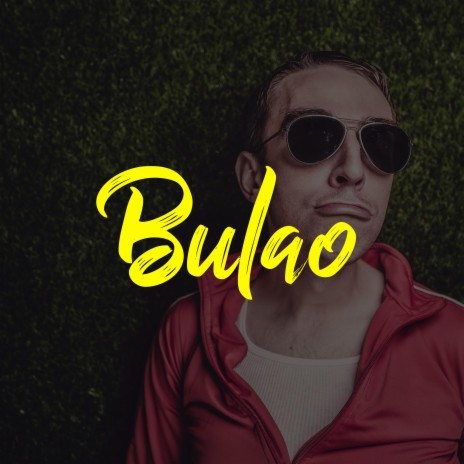 BULAO | Boomplay Music