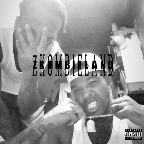 ZKombieland ft. 55Li | Boomplay Music