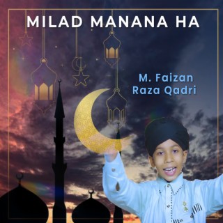 Milad Manana Ha