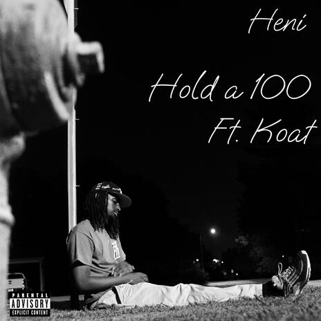 Hold a 100 ft. Koat | Boomplay Music