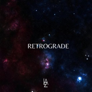 Retrograde lyrics | Boomplay Music