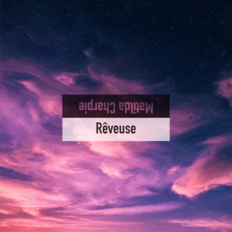 Rêveuse | Boomplay Music