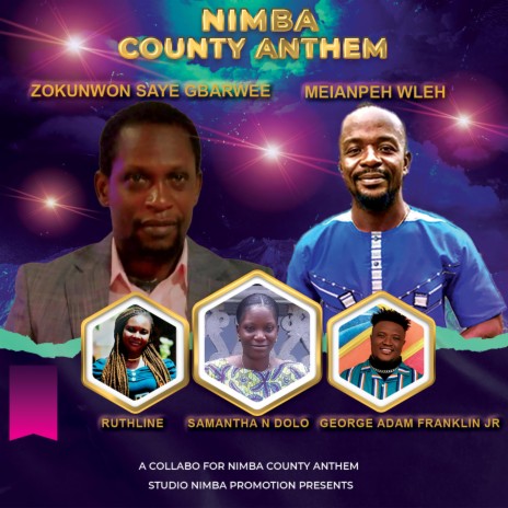 Nimba Anthem ft. Saye Gbarwee, Samantha Dolo, Georeg Adam Franklin & Ruthline | Boomplay Music