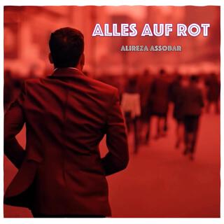 Alles Auf Rot lyrics | Boomplay Music