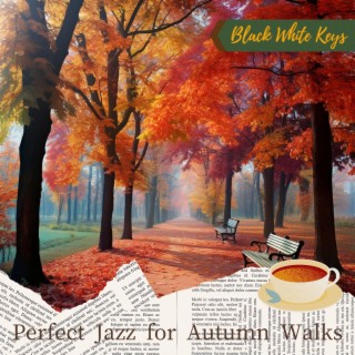 Perfect Jazz for Autumn Walks