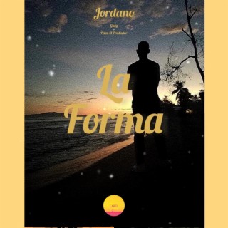 La Forma lyrics | Boomplay Music