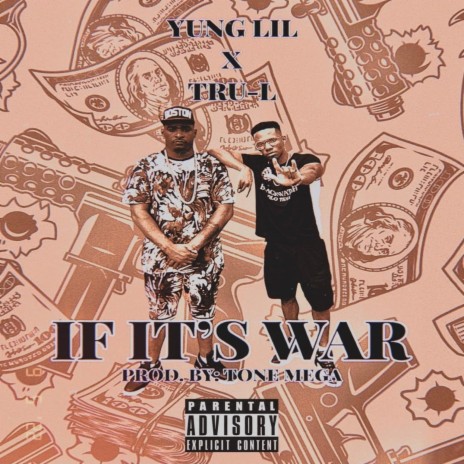 If It's War ft. Tru-L | Boomplay Music