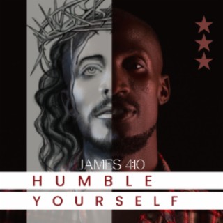 Humble Yourself