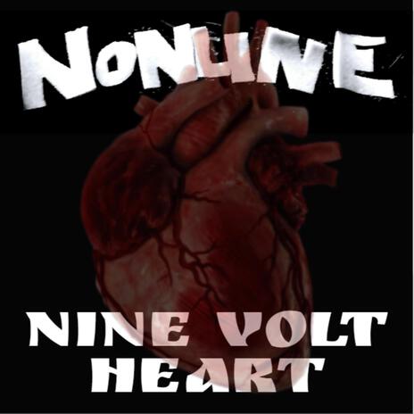 Nine Volt Heart | Boomplay Music